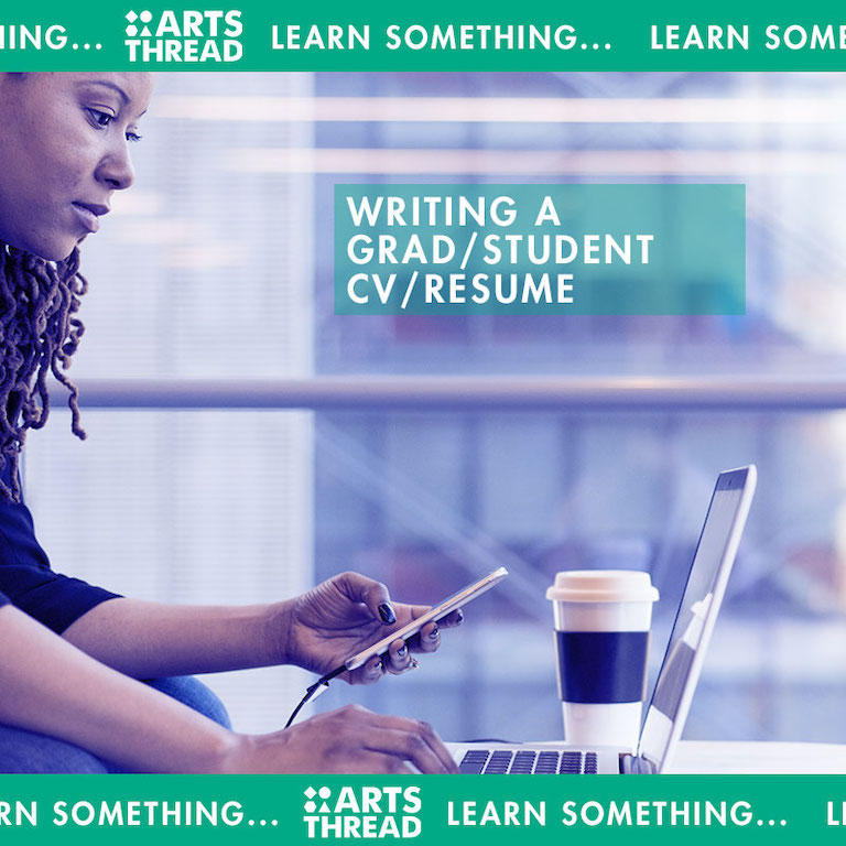 HOW TO WRITE A CV / RESUME  - ArtsThread