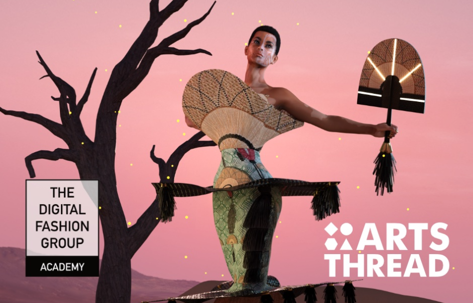 The Digital Fashion Group and Arts Thread strategic partnership - ArtsThread